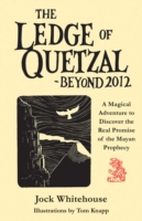 Ledge of Quetzal, Beyond 2012