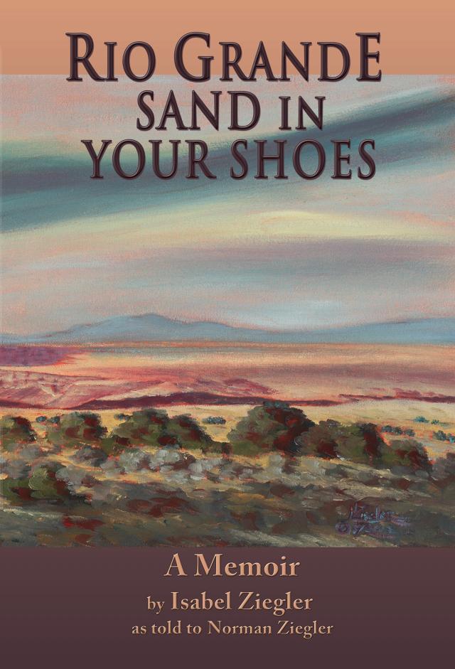 Rio Grande Sand in Your Shoes