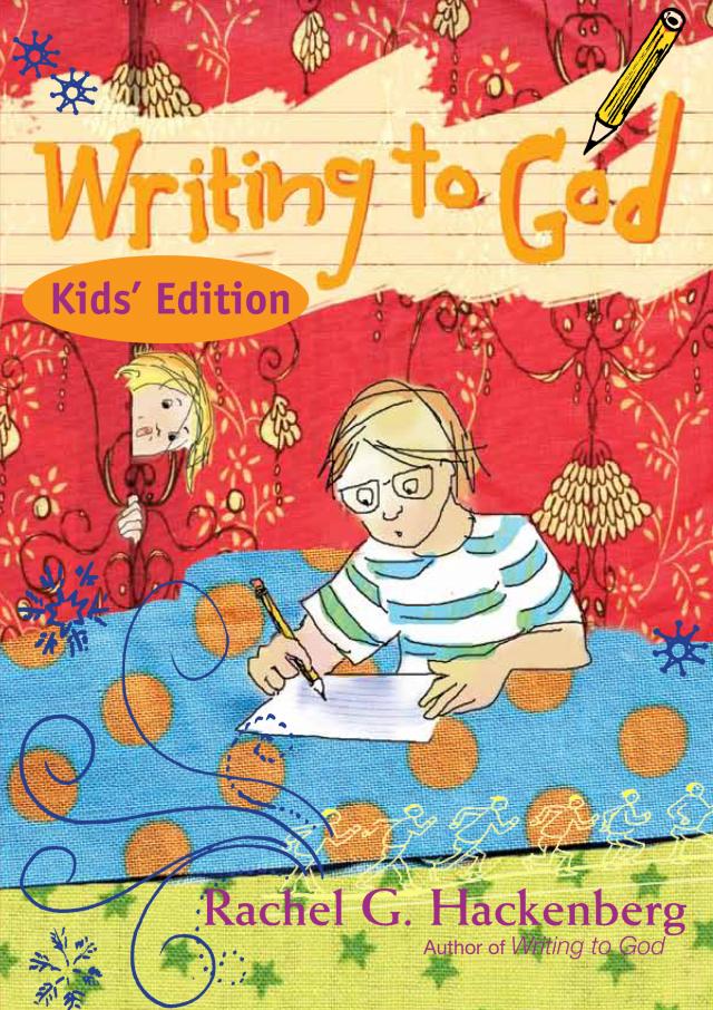 Writing to God: Kids' Edition
