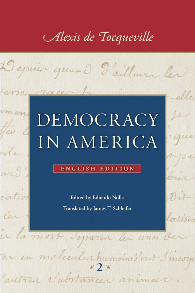 Democracy in America (in two volumes)