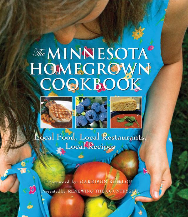 The Minnesota Homegrown Cookbook