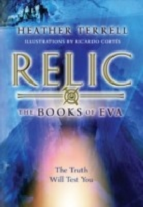 Relic (The Books of Eva I)