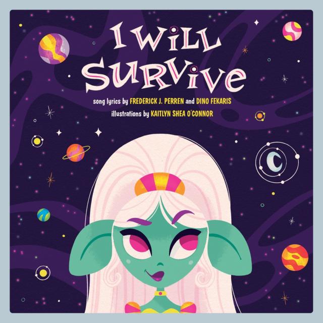 I Will Survive: A Children's Picture Book (LyricPop)
