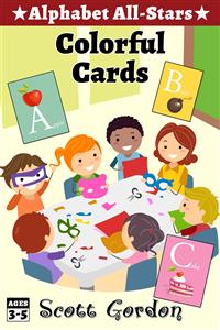 Alphabet All-Stars: Colorful Cards