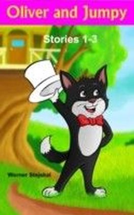 Oliver and Jumpy, Stories 1-3