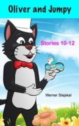 Oliver and Jumpy, Stories 10-12