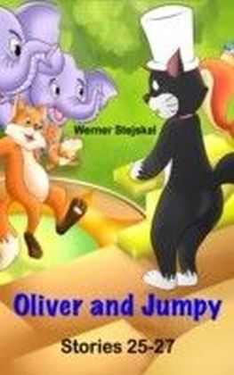 Oliver and Jumpy, Stories 25-27