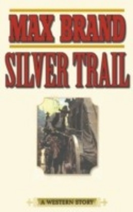 Silver Trail