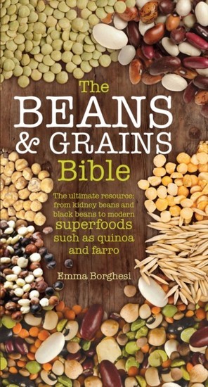 Beans & Grains Bible