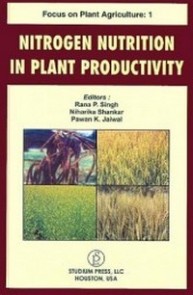Focus On Plant Agriculture-1 Nitrogen Nutrition In Plant Productivity