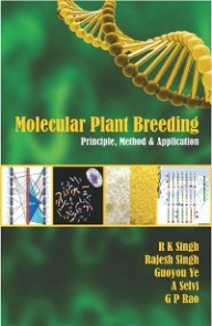 Molecular Plant Breeding: Principle, Method And Application