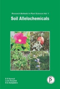 Soil Allelochemicals (Research Methods In Plant Sciences)