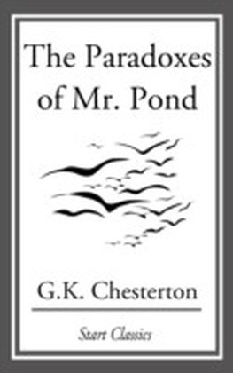 Paradoxes of Mr. Pond