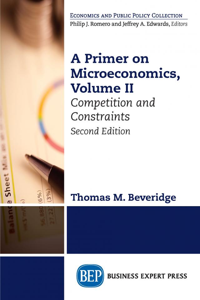 A Primer on Microeconomics, Second Edition, Volume II
