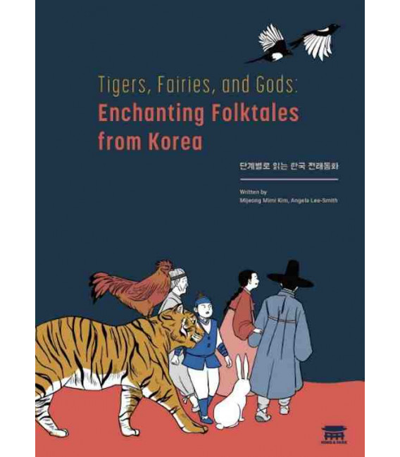 Tigers, Fairies, and Gods: Enchanting Folktales from Korea (Includes Audio Download)
