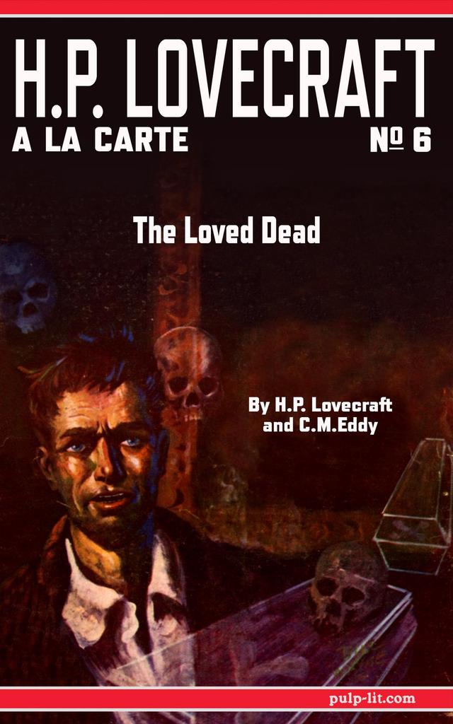 The Loved Dead