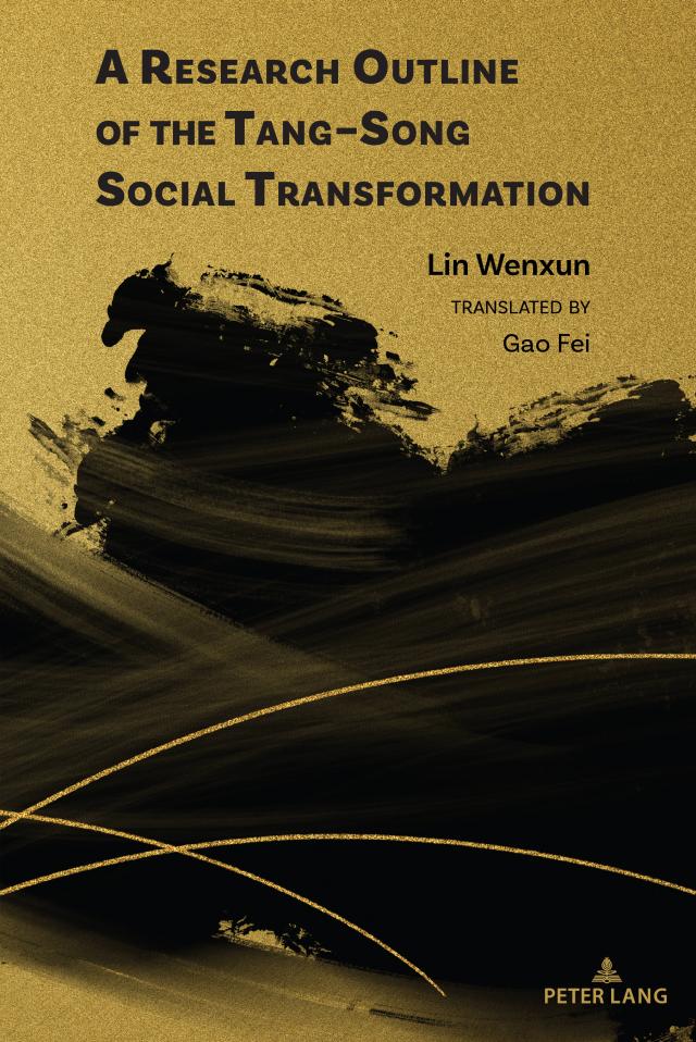 A Research Outline of the Tang–Song Social Transformation