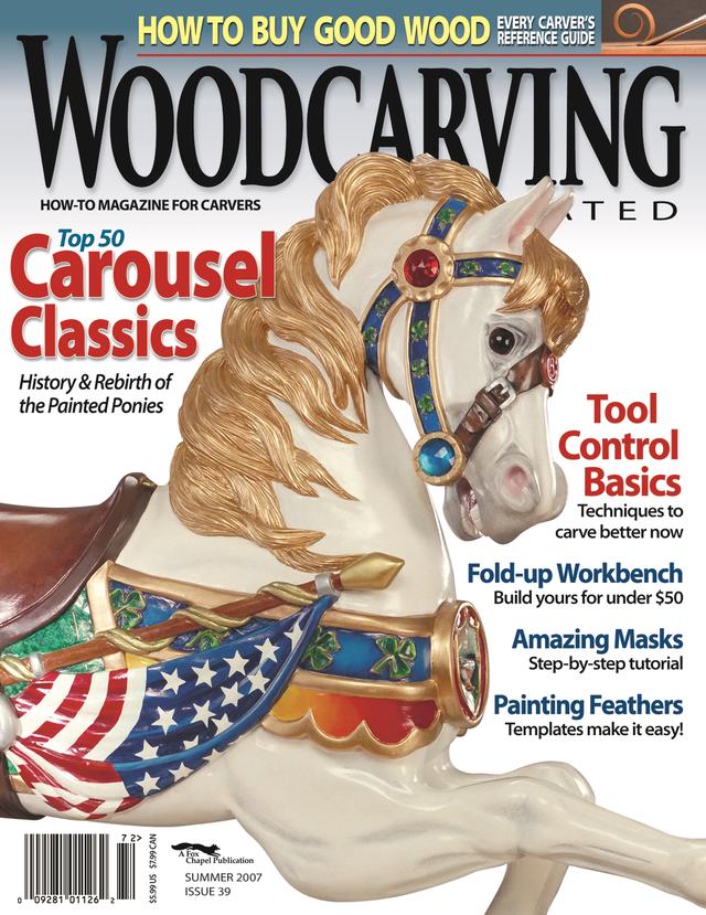 Woodcarving Illustrated Issue 39 Summer 2007