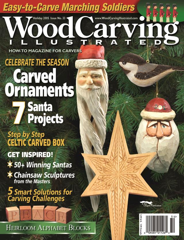 Woodcarving Illustrated Issue 33 Holiday 2005