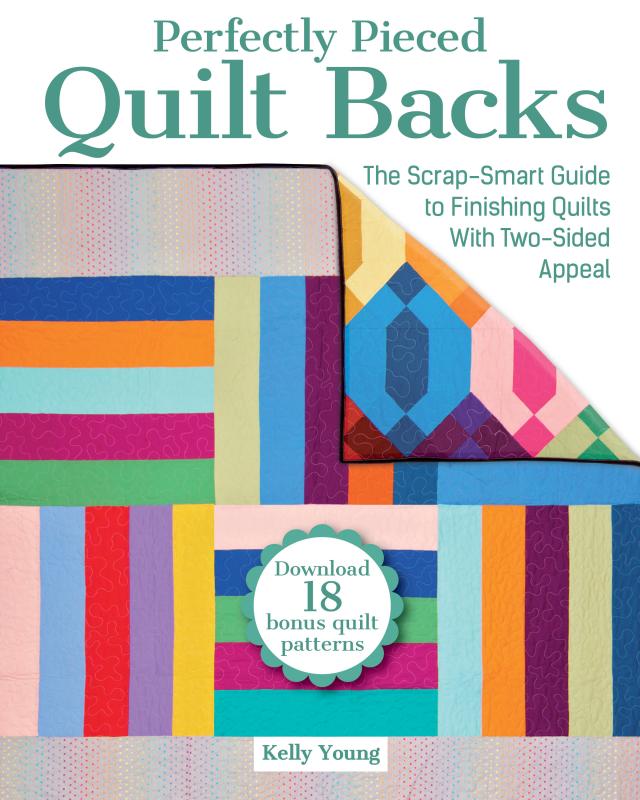 Perfectly Pieced Quilt Backs