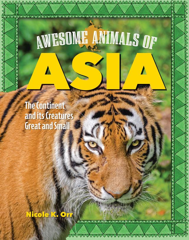 Awesome Animals of Asia