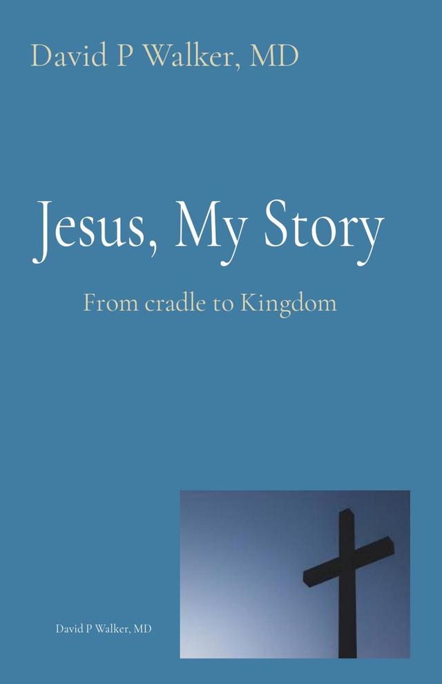 Jesus, My Story