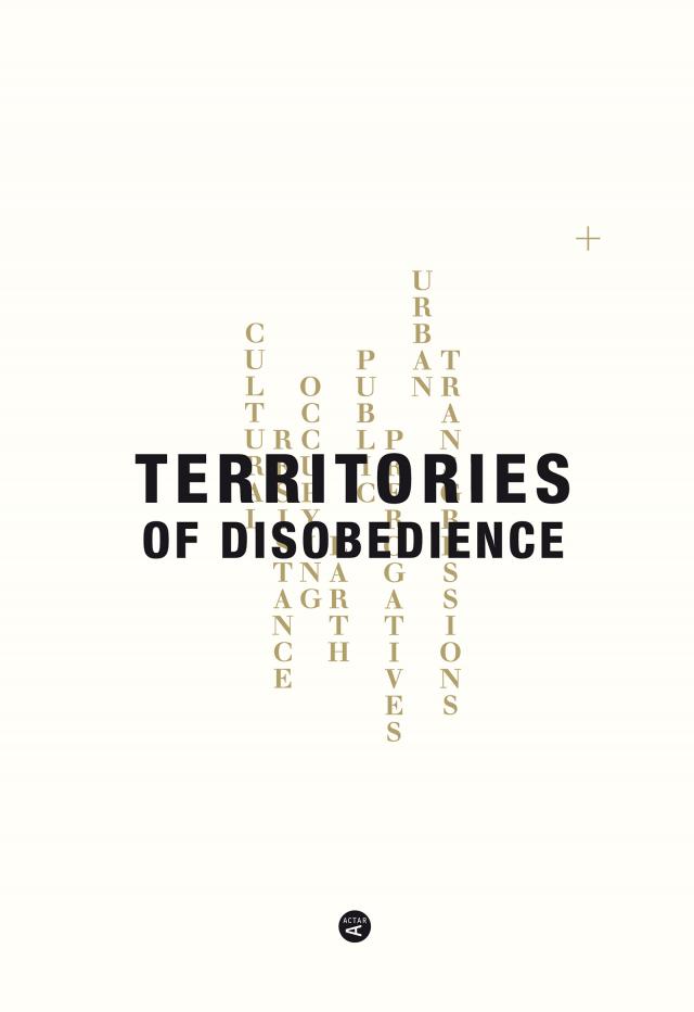 Territories of Disobedience
