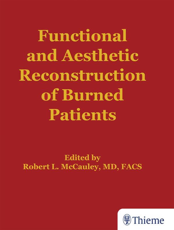 Functional and Aesthetic Reconstruction of Burned Patients