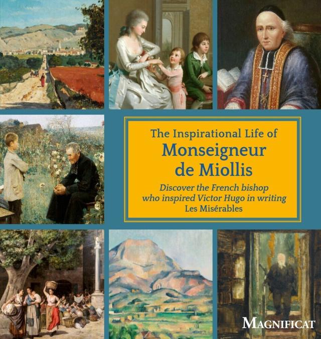 The Inspirational Life of Monseigneur de Miollis