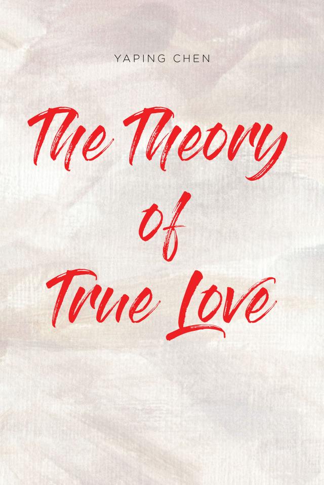 The Theory of True Love