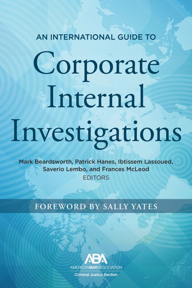 An International Guide to Corporate Internal Investigations