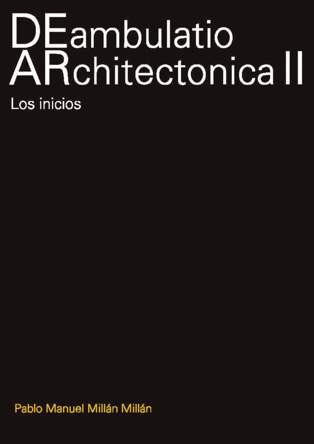 DEambulatio ARchitectonica II