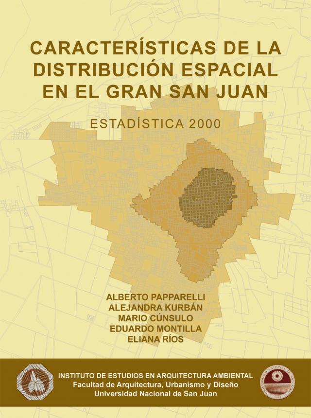 CARACTERÍSTICAS DE LA DISTRIBUCIÓN ESPACIAL EN SAN JUAN  2000