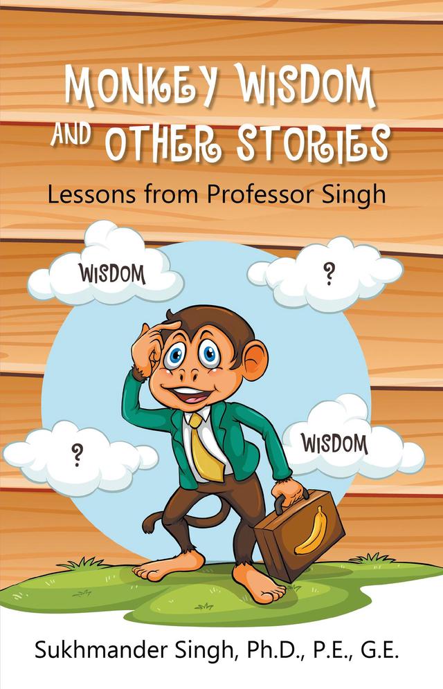 Monkey Wisdom and other Stories