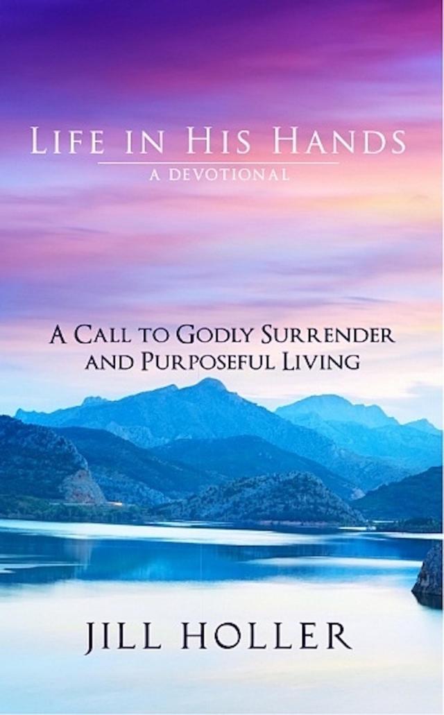 Life in His Hands