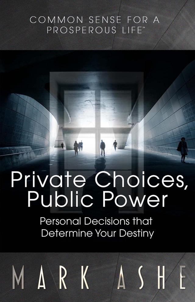 Private Choices, Public Power