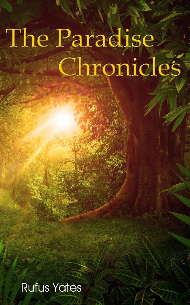 The Paradise Chronicles