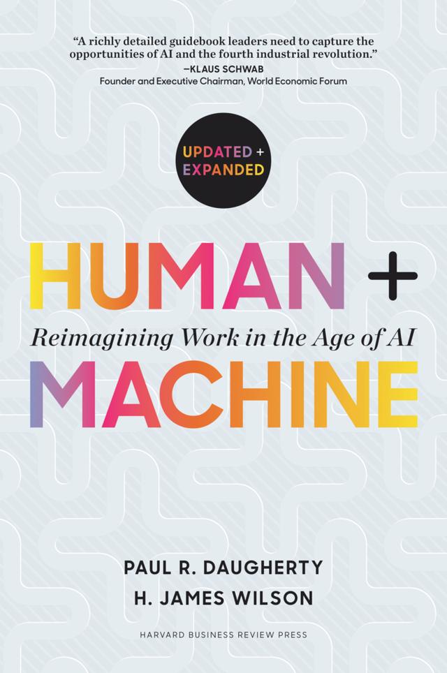Human + Machine, Updated and Expanded