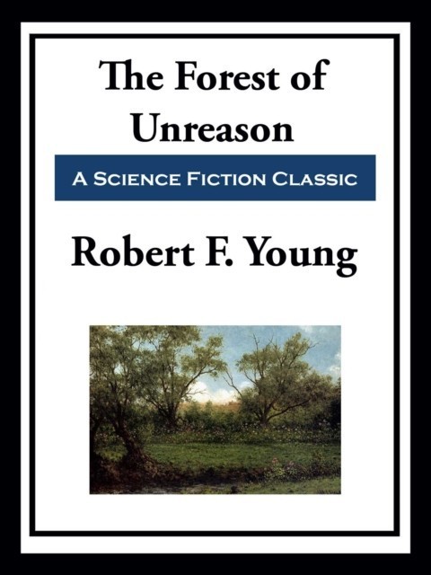 Forest of Unreason