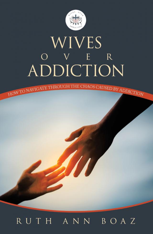 Wives Over Addiction