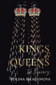 Kings & Queens in Slavery
