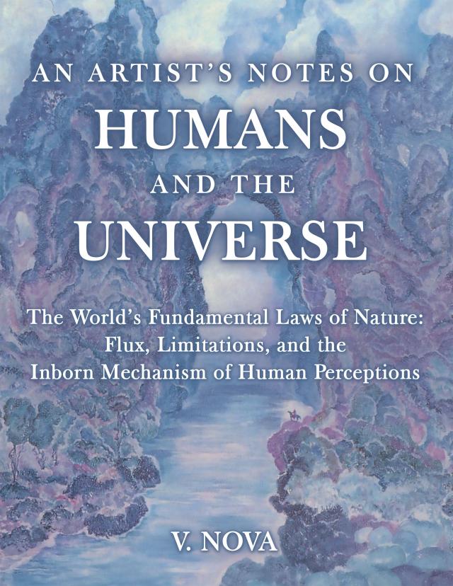 AN ARTIST’S NOTES ON HUMANS AND THE UNIVERSE