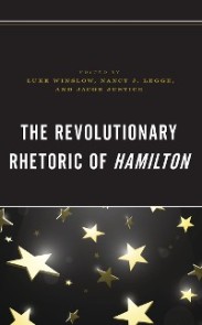 Revolutionary Rhetoric of Hamilton