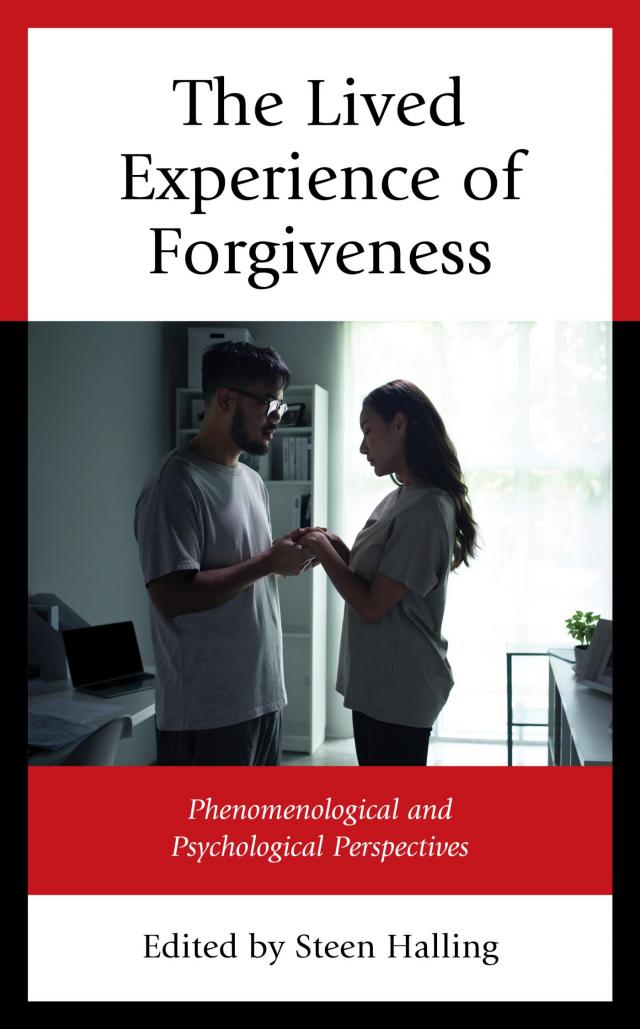 Lived Experience of Forgiveness