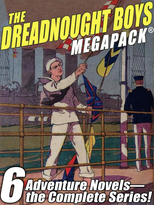 The Dreadnought Boys MEGAPACK®
