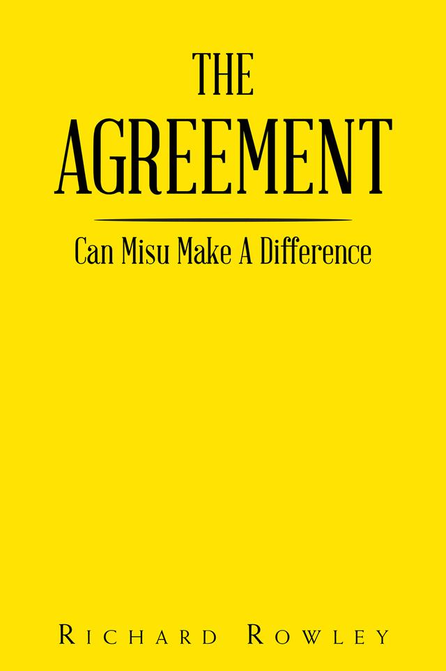 THE AGREEMENT