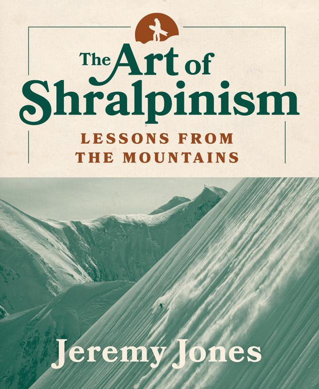 The Art of Shralpinism