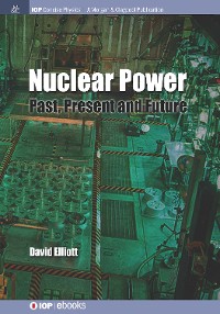 Nuclear Power IOP Concise Physics  