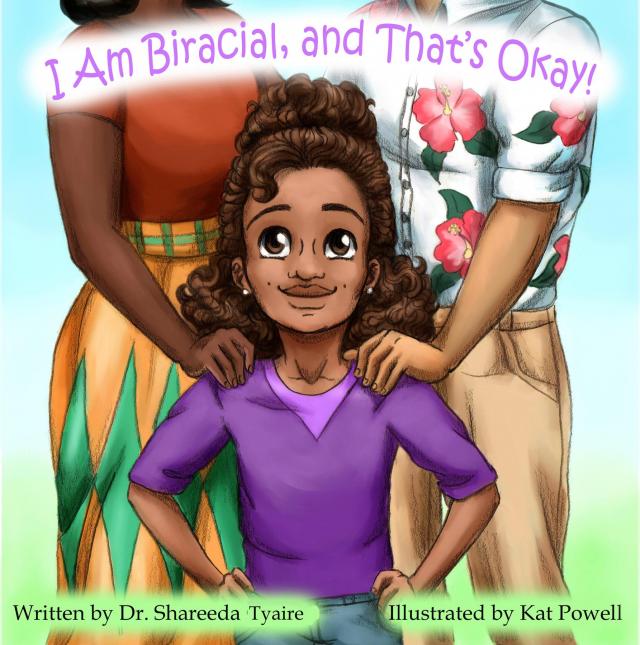 I Am Biracial and That's Okay