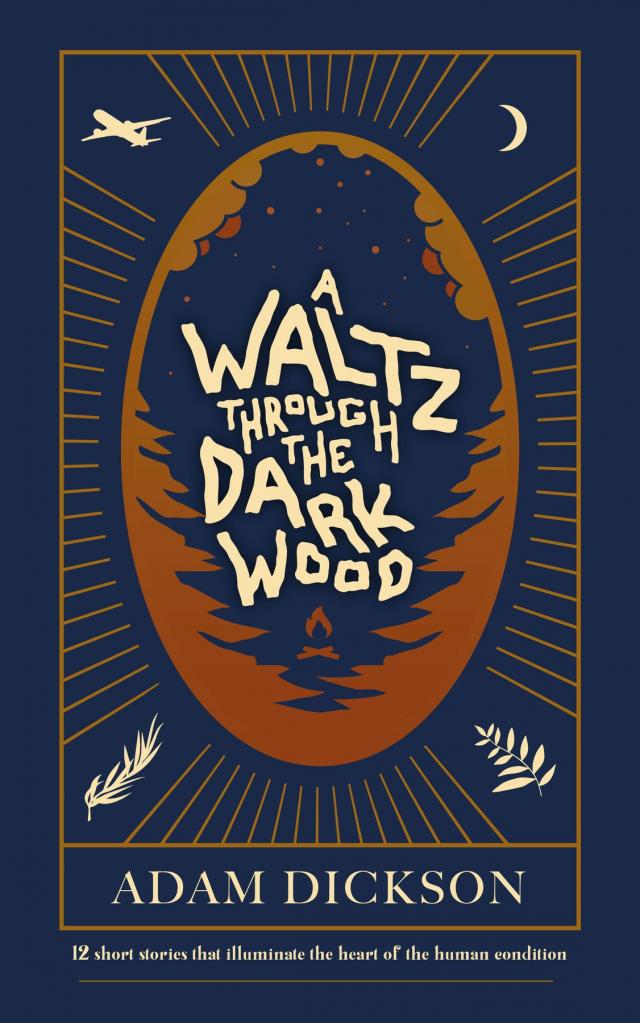 Waltz Through The Dark Wood